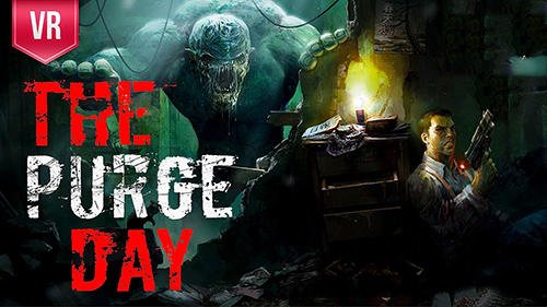 game pic for The purge day VR